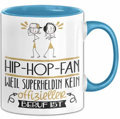 Produktbild von Hip-Hop-Fan Geschenk Tasse Lustiger Spruch Hip-Hop-Fan Weil Superheldin Kein Offizieller Beruf Ist Geschenkidee (Blau)