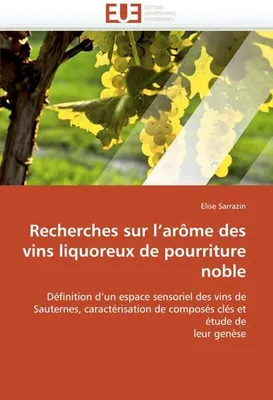 Produktbild von Recherches sur l''arôme des vins liquoreux de pourriture noble