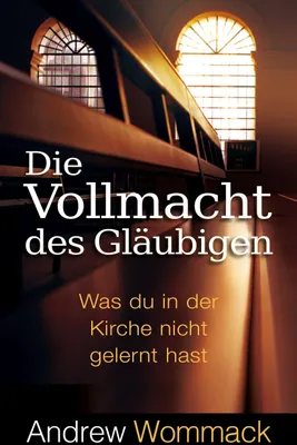 Produktbild von Die Vollmacht des Gläubigen