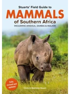 Immagine prodotto di Stuarts' Field Guide Mammals of Southern Africa (Including Angola, Zambia and Malawi)