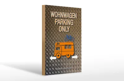 Produktbild von Holzschild Spruch 20x30cm Wohnwagen parking only