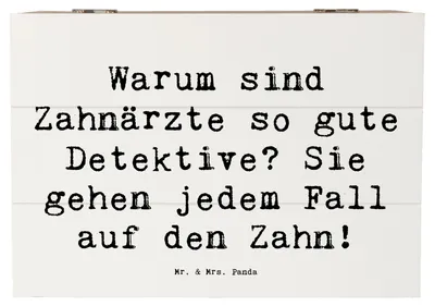 Produktbild von Mr. & Mrs. Panda Kiste Spruch Zahnarzt Detektiv 22 x 15 cm - Weiß - Geschenk, fotobox, Familie, Beruf, Berufe, Holzbox, Berufsalltag, Box, schatztruhe, Berufsgestaltung