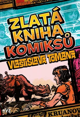 Obrázek produktu pro Zlatá kniha komiksů Vlastislava Tomana