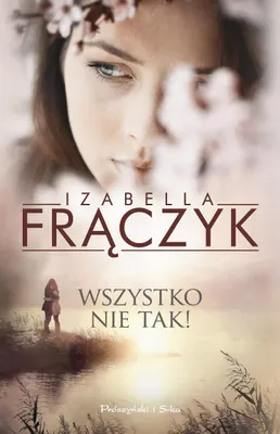 Zdjęcie produktu dla Wszystko nie tak