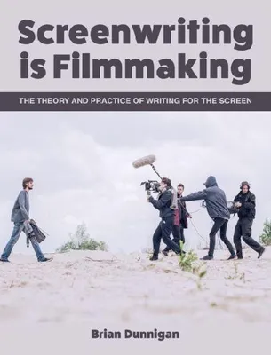 Produktbild von Screenwriting is Filmmaking