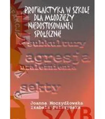 Obrázek produktu pro Profilaktyka w szkole dla młodzieży... - praca zbiorowa