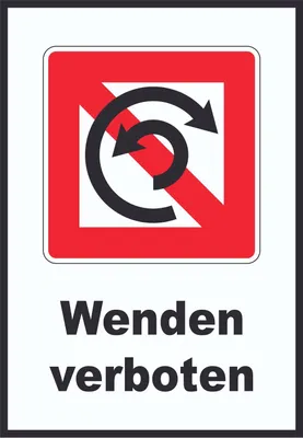 Produktbild von Wenden verboten Symbol und Text Wendeverbot A2 (420x594mm)