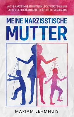 Produktbild von Meine narzisstische Mutter