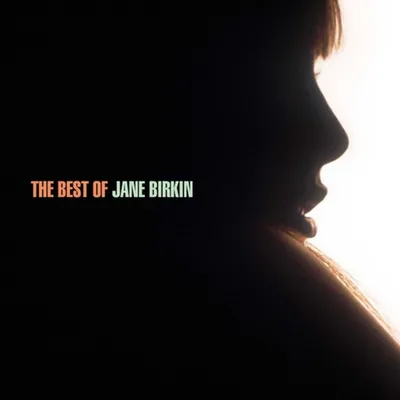 Zdjęcie produktu dla Jane Birkin: Najlepsze utwory Jane Birkin