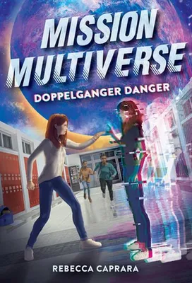 Obrázok produktu pre Doppelganger Danger (Mission Multiverse Book 2)