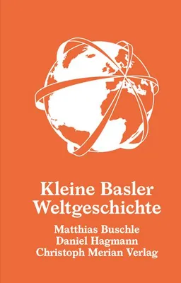 Obrázok produktu pre Kleine Basler Weltgeschichte