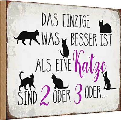 Produktbild von Holzschild Spruch 30x20cm einzige was besser ist als Katze