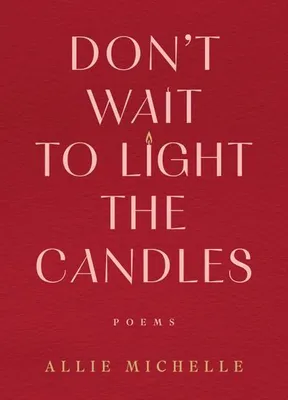 Obrázok produktu pre Don't Wait to Light the Candles