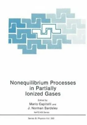 Immagine prodotto di Nonequilibrium Processes in Partially Ionized Gases