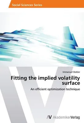 Produktbild von Fitting the implied volatility surface