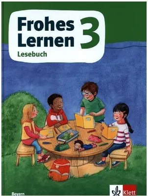 Image de Frohes Lernen Lesebuch 3. Schulbuch Klasse 3. Ausgabe Bayern