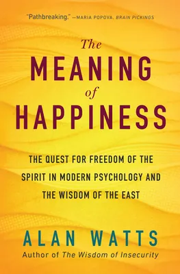 Produktbild von The Meaning of Happiness