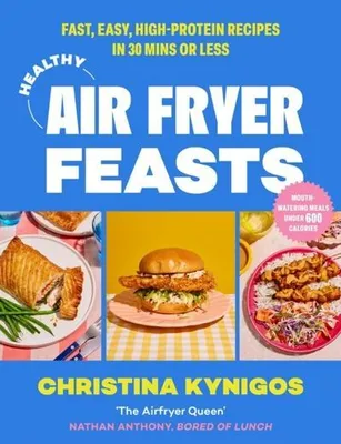 Produktbild von Healthy Air Fryer Feasts