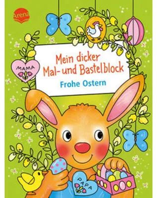Obrázok produktu pre Mein dicker Mal- und Bastelblock. Frohe Ostern