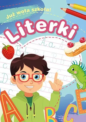Immagine prodotto di Skrzat Literki Już woła szkoła! Ćwiczenia i kolorowanki dla przedszkolaków