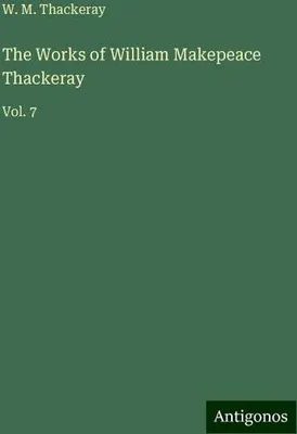 Produktbild von The Works of William Makepeace Thackeray