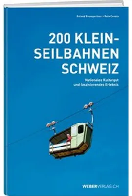 Immagine prodotto di 200 Kleinseilbahnen Schweiz