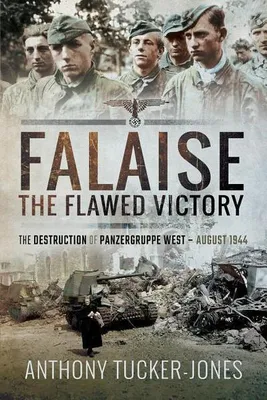 Obrázok produktu pre Falaise: The Flawed Victory