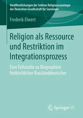 Zdjęcie produktu dla Religion als Ressource und Restriktion im Integrationsprozess