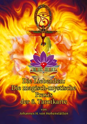 Produktbild von Die Liebenden: Die magisch-mystische Praxis der 6. Tarotkarte
