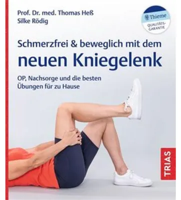 Produktbild von Schmerzfrei & beweglich mit dem neuen Kniegelenk