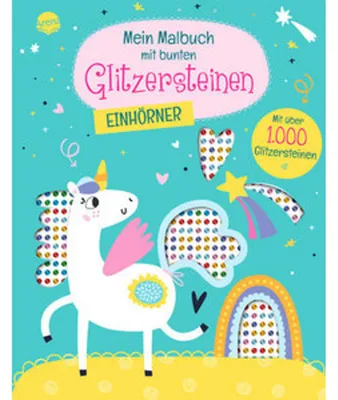 Produktbild von Mein Malbuch mit bunten Glitzersteinen. Einhörner (Mit über 1.000 Glitzersteinen)