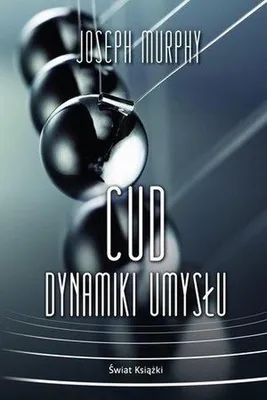 Zdjęcie produktu dla Cud Dynamiki Umysłu - Powieść