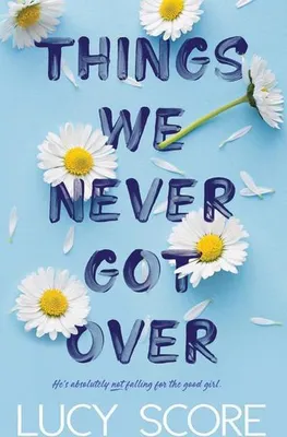Produktbild von Things We Never Got Over