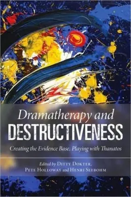 Obrázek produktu pro Dramatherapy and Destructiveness