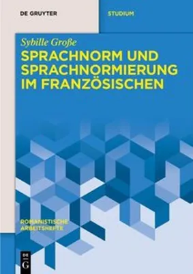 Obrázek produktu pro Sprachnorm und Sprachnormierung im Französischen
