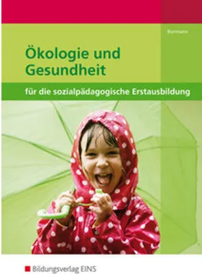Obrázok produktu pre Ökologie und Gesundheit für die sozialpädagogische Erstausbildung