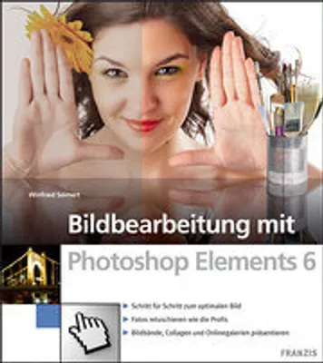 Produktbild von Bildbearbeitung mit Photoshop Elements 6