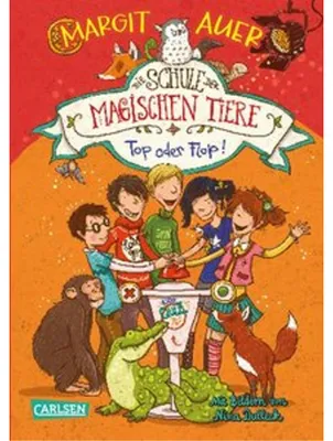 Produktbild von Die Schule der magischen Tiere 05: Top oder Flop!