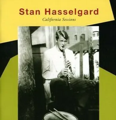 Produktbild von Stan Hasselgard : California Sessions CD