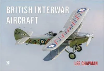 Image de British Interwar Aircraft