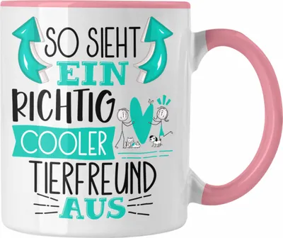 Produktbild von Trendation - Tierfreund Tasse So Sieht Ein Richtig Cooler Tierfreund Aus Geschenk Lustiger Spruch Geschenkidee (Rosa)