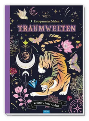 Image de TRÖTSCH - Livre de coloriage « Coloriage détente : mondes de rêve »