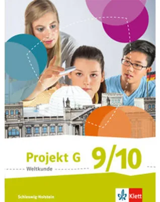 Produktbild von Projekt G Weltkunde 9/10. Schülerbuch Klasse 9/10. Ausgabe für Schleswig-Holstein ab 2016