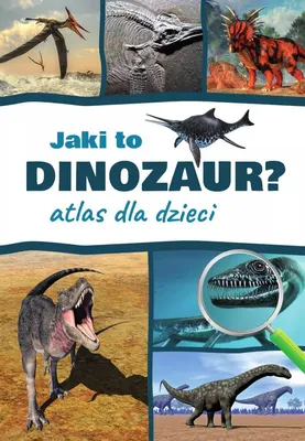Produktbild von Jaki to dinozaur? Atlas dla dzieci