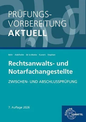 Produktbild von Prüfungsvorbereitung aktuell - Rechtsanwalts- und Notarfachangestellte