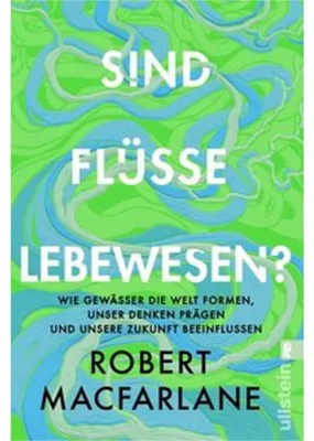Immagine prodotto di Sind Flüsse Lebewesen?