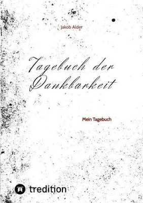 Image de Dankbarkeitstagebuch Arbeitsbuch zur persönlichen Entwicklung und Selbstreflexion