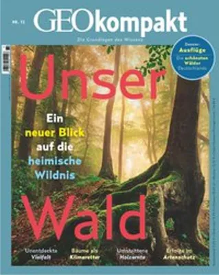 Produktbild von GEOkompakt 72/2022 - Unser Wald