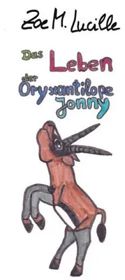 Immagine prodotto di Das Leben der Oryxantilope Jonny