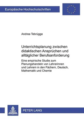 Immagine prodotto di Tebrügge, A: Unterrichtsplanung zwischen didaktischen Ansp.